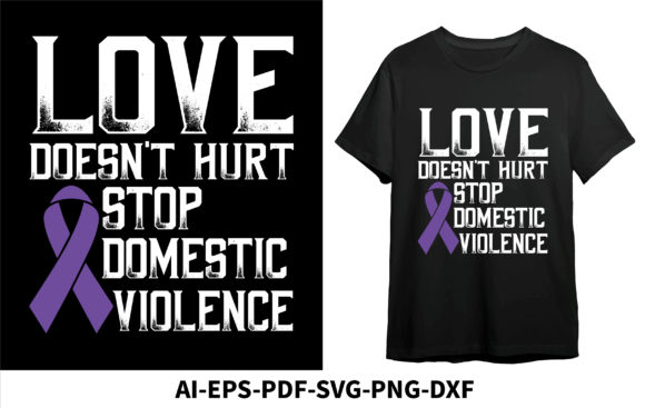 Download Love Doesn't Hurt Stop Domestic Violence - Domestic Collection